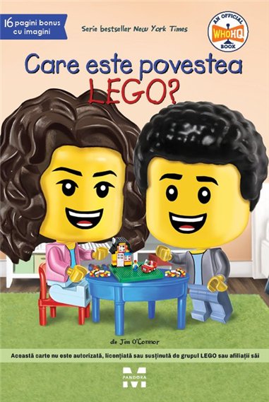 Care este povestea Lego? - Jim O’Connor | Editura Pandora M