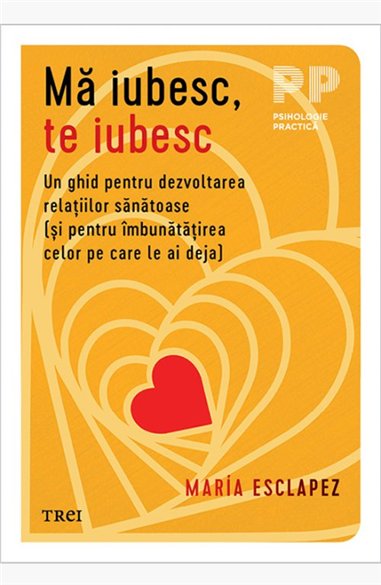 Ma iubesc, te iubesc - María Esclapez | Editura Trei
