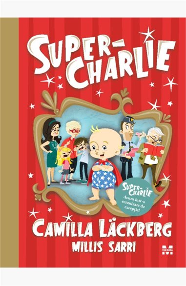 Super-Charlie - Camilla Läckberg | Editura Pandora M