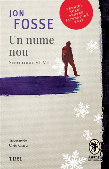 Un nume nou - Jon Fosse | Editura Trei