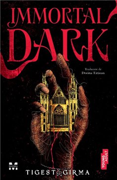 Immortal Dark - Tigest Girma | Editura Pandora M
