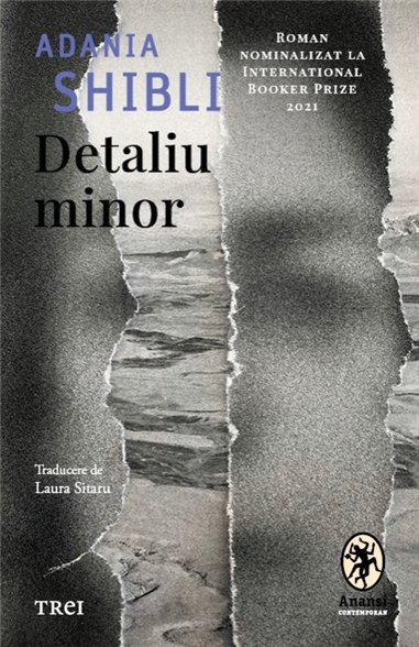 Detaliu minor - Adania Shibli | Editura Trei