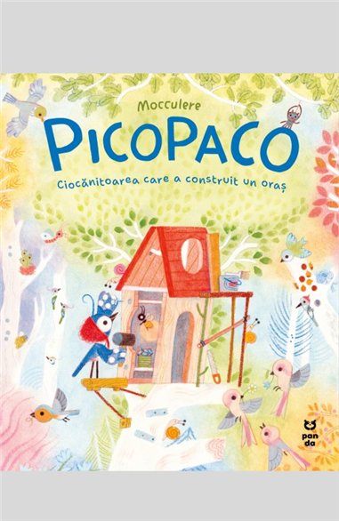 Picopaco - Mocculere | Editura Pandora M
