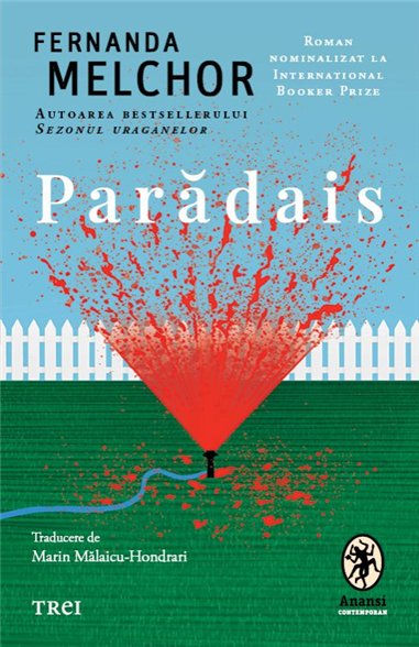 Paradais - Fernanda Melchor | Editura Trei