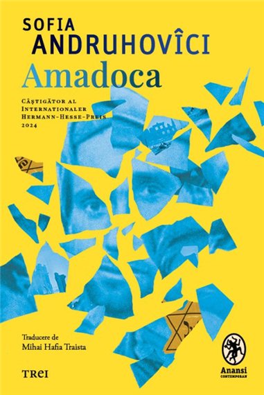 Amadoca - Sofia Andruhovici | Editura Trei