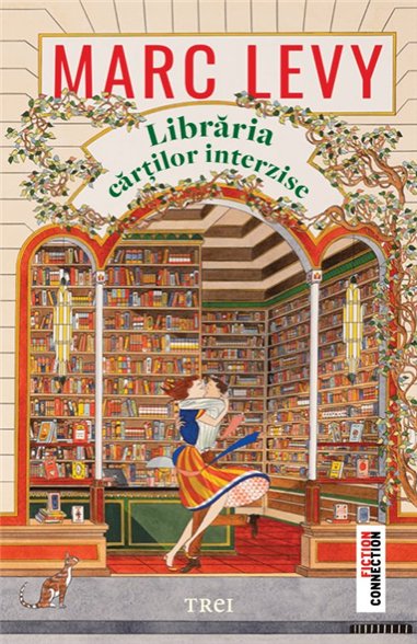 Libraria cartilor interzise - Marc Lévy | Editura Trei