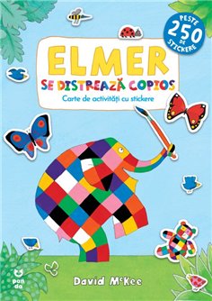 Elmer se distreaza copios - David McKee | Editura Pandora M