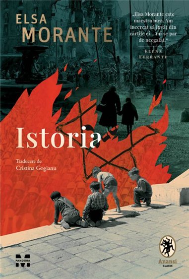 Istoria - Elsa Morante | Editura Pandora M