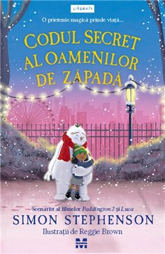 Codul secret al oamenilor de zapada - Simon Stephenson | Editura Trei