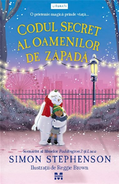 Codul secret al oamenilor de zapada - Simon Stephenson | Editura Trei