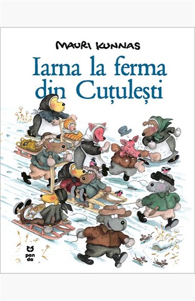 Iarna la ferma din Cutulesti - Mauri Kunnas | Editura Pandora M