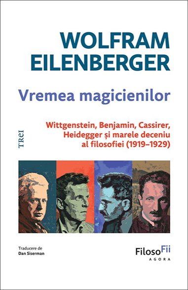 Vremea magicienilor - Wolfram Eilenberger | Editura Trei