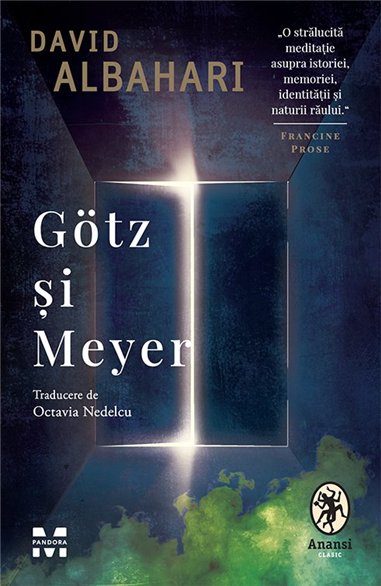 Götz si Meyer - David Albahari | Editura Pandora M