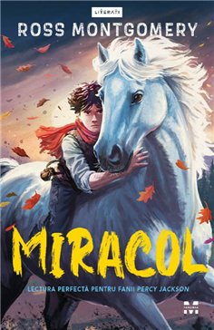 Miracol - Ross Montgomery | Editura Pandora M