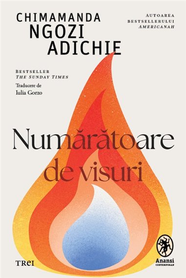 Numaratoare de visuri - Chimamanda Ngozi Adichie | Editura Trei