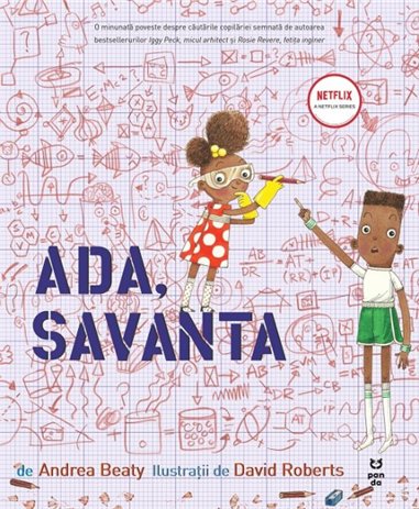 Ada, savanta - Andrea Beaty | Editura Trei