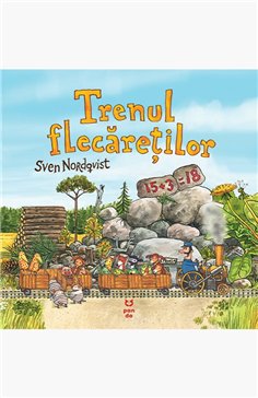Trenul flecaretilor - Sven Nordqvist | Editura Trei