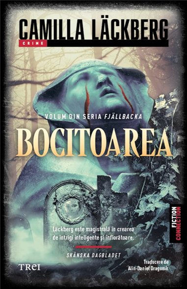 Bocitoarea (seria Fjällbacka, vol.12) - Camilla Läckberg | Editura Trei