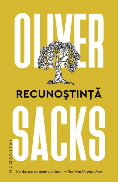 Recunostinta - Oliver Sacks | Humanitas