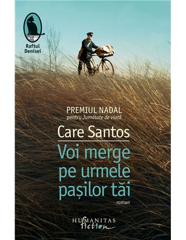 Voi merge pe urmele pașilor tăi - Care Santos | Editura Humanitas