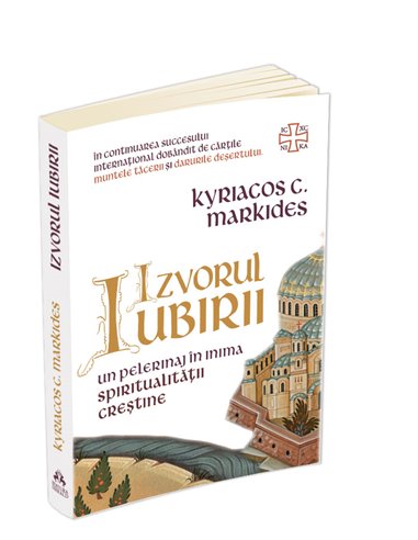 Izvorul Iubirii - Kyriacos C. Markides | Editura Herald