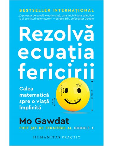 Rezolvă ecuația fericirii - Mo Gawdat | Editura Humanitas