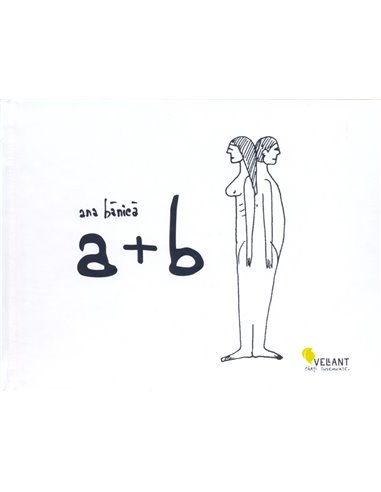 A + B - Ana Banica | Editura Vellant