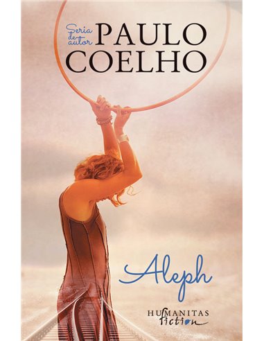 Aleph - Paulo Coelho | Editura Humanitas