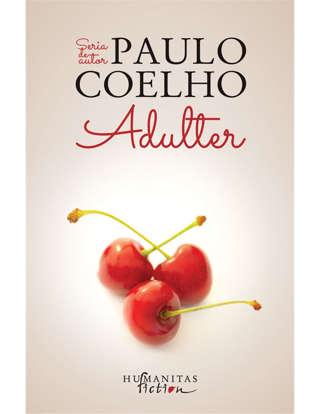 Adulter - Paulo Coelho | Editura Humanitas