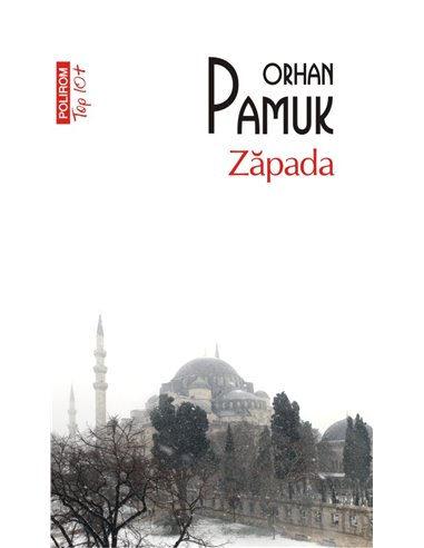 Zapada (T10) - Orhan  Pamuk | Editura Polirom