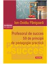 Profesorul de succes - Ed.2015 - Ion-Ovidiu Panisoara | Editura Polirom