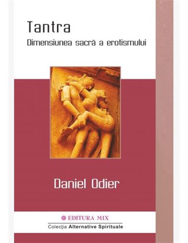 Tantra - Daniel Odier | Editura Mix