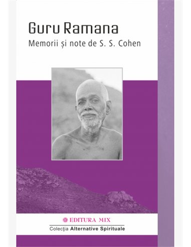 Guru Ramana - S. S. Cohen | Editura Mix