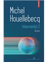 Intervenții 2. Urme - Michel Houellebecq | Polirom