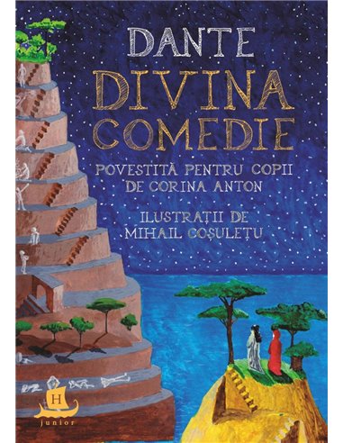 Divina comedie povestita pentru copii - Corina Anton, Dante Alighieri | Editura Humanitas