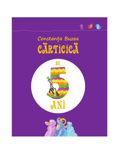 Cărticică de 5 ani - Constanța Buzea | Editura ASCR