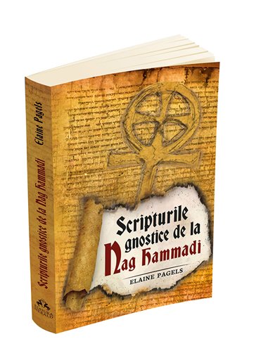Scripturile gnostice de la Nag Hammadi - Elaine Pagels | Editura Herald