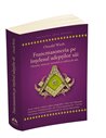Francmasoneria pe intelesul adeptilor sai - Oswald Wirth | Herald