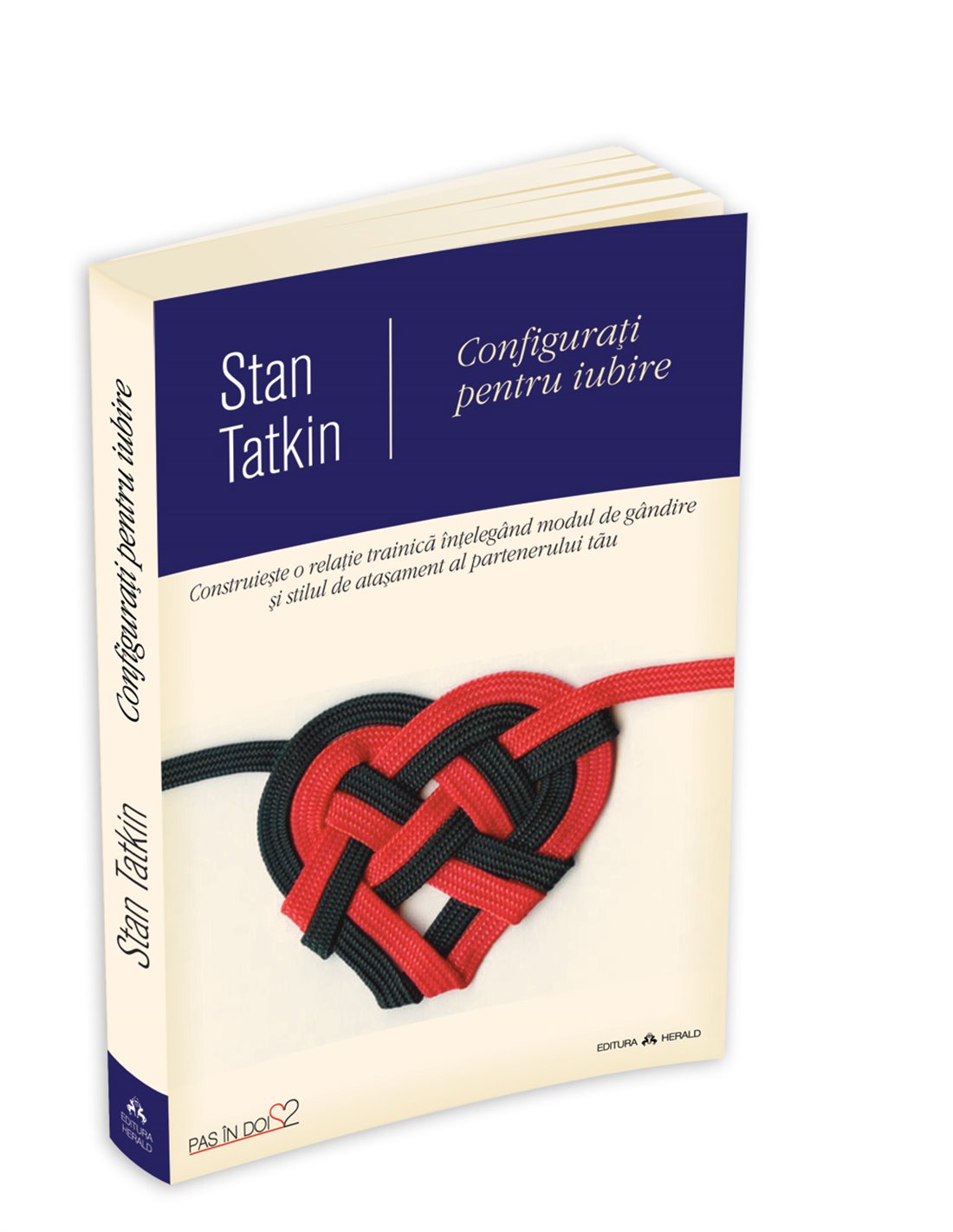 Configurati pentru iubire - Stan Tatkin | Editura Herald