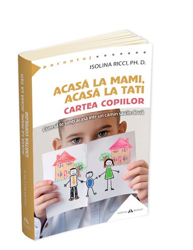 Acasa la mami, acasa la tati - Cartea copiilor - Isolina Ricci | Editura Herald