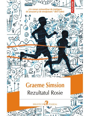 Rezultatul Rosie - Graeme Simsion | Editura Polirom