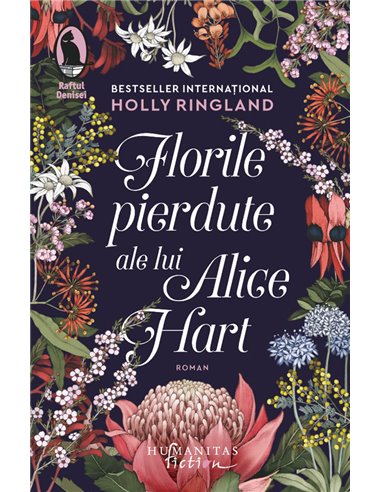 Florile pierdute ale lui Alice Hart  -  Ringland Holly | Editura Humanitas