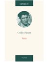 Opere IV. Varia  - Gellu Naum | Editura Polirom