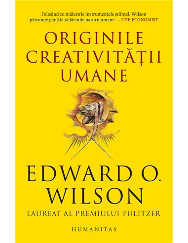 Originile creativității umane - Edward Wilson | Editura Humanitas