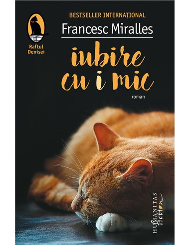 Iubire cu i mic - Francesc Miralles | Editura Humanitas