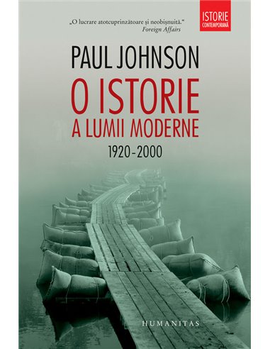 O istorie a lumii moderne - Paul Johnson | Editura Humanitas