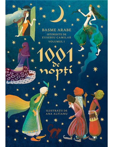 1001 de nopți (vol 1) - Eusebiu Camilar | Editura Humanitas