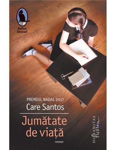 Jumatate de viata - Care Santos | Editura Humanitas
