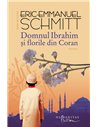 Domnul Ibrahim si florile din coran - Eric-Emmanuel Schmitt | Editura Humanitas