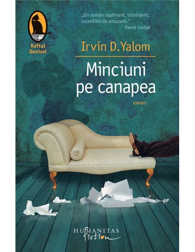 Minciuni pe canapea - Irvin D Yalom | Editura Humanitas